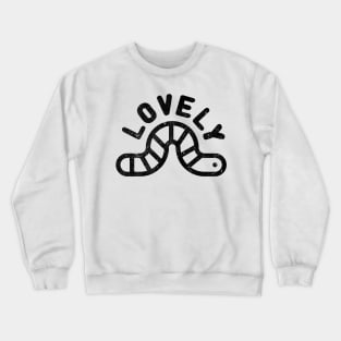 Lovely Worm (distressed texture) Crewneck Sweatshirt